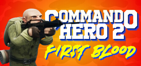 Commando Hero 2: First Blood Free Download