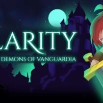 Clarity: The Seven Demons of Vanguardia Free Download